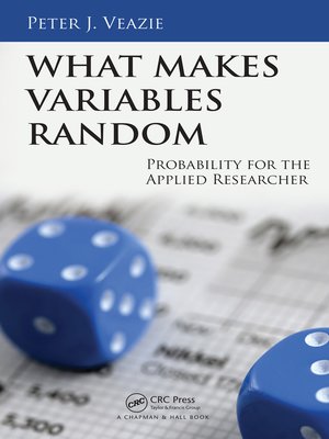 cover image of What Makes Variables Random